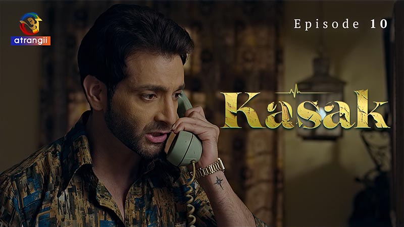 Kasak | Season 01 | Episode 10